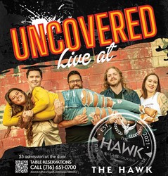 UNCOVERED Live at The Hawk!