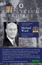The Lyceum Project - An Evening with Michael Ward