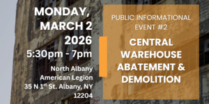 Central Warehouse Abatement & Demolition Public Information Event