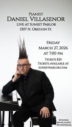 Pianist Daniel Villasenor Live at the Sunset Parlor