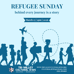 Tri-Valley Cultural Jews Refugee Sunday