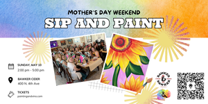 Mother’s Day Sunflower Sip and Paint