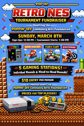 🎮✨ RETRO NES TOURNAMENT FUNDRAISER @ POPPIN' OFF ✨🎮