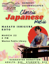 TRADITIONAL JAPANESE MUSIC MARCH 22 AT WESTON LIBRARY