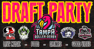 Tampa Roller Derby Draft Party