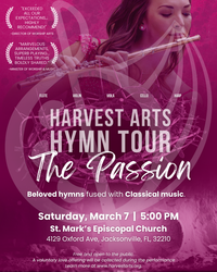 Harvest Arts Hymn Tour: The Passion