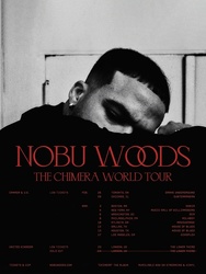 Nobu Woods - The Chimera World Tour