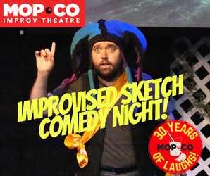 Improvised Sketch Comedy Night With Joe Bill