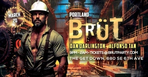 BRUT Portland, RAVE Factory!