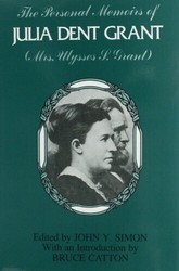 Remembering Julia Grant Through Her Memoirs