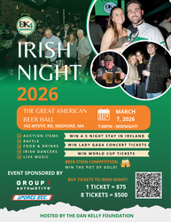 DAN KELLY FOUNDATION HOSTS FOURTH ANNUAL IRISH NIGHT