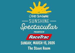 Camp Sunshine's 2nd Annual Sunshine Spectacular