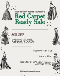 High Society Resale Boutique's Red Carpet Ready Sale