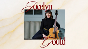 An Evening with Jocelyn Gould