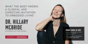 2026 Showers Lecture - What the Body Knows: A Clinical and Christian Invitation to Embodied Living