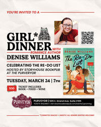 Girl* Dinner | Author Dinner with Denise Williams