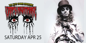 Coop's Nightmare brings The Alice Cooper Experience to Kent with Special Guest CREEDENCE 4/25!