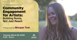 Community Engagement for Artists: Building Roots, Not Just Reach