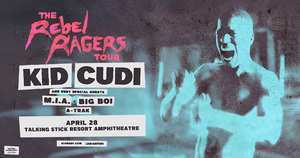 KID CUDI PRESENTS: THE REBEL RAGERS TOUR with M.I.A., BIG BOI, AND A-TRAK