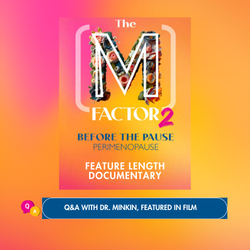 FREE Film Screening of The M Factor 2: Before The Pause (Perimenopause)