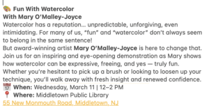 Fun With Watercolor With Mary O’Malley-Joyce - March 11, 2026 12-2 PM