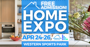 FREE Farmington Home Expo, April 2026