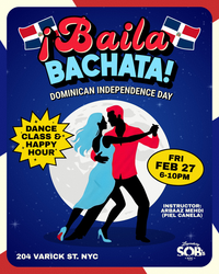 ¡Baila Bachata! Dominican Independence Day |  Dance Class & Happy Hour