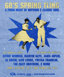 60's Spring Fling: A Prom Night of Motown & Classic Soul