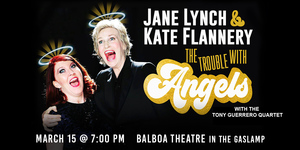 Jane Lynch & Kate Flannery: The Trouble With Angels