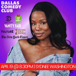 Dallas Comedy Club Presents: Sydnee Washington
