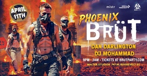 BRUT Wasteland, Phoenix