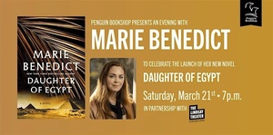 An Evening with Marie Benedict: "Daughter of Egypt" Launch