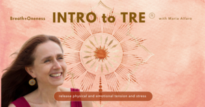TRE® (Tension and Trauma Releasing Exercises) Introductory Workshop