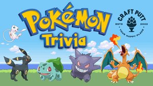 Pokemon Trivia Night (Gen 1 & 2)