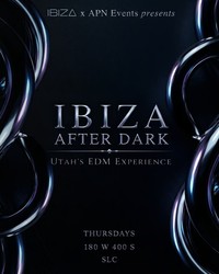 APN Presents: Ibiza After Dark – Thursday EDM Night