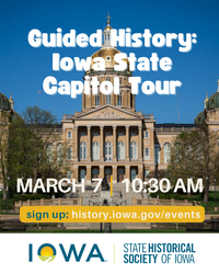 Guided History: Iowa State Capitol Tour