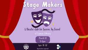 Stage Makers: Theatre Club For Tweens By Tweens