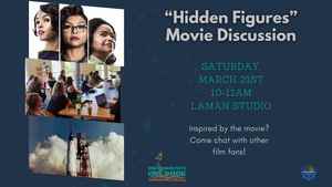 Hidden Figures Movie Discussion
