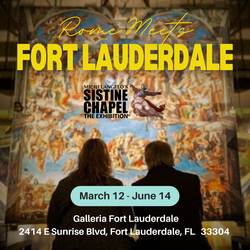 Michelangelo’s Sistine Chapel: The Exhibition® at Galleria Fort Lauderdale