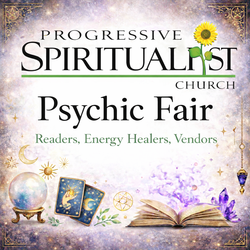 Psychic Fair - Mediums, Healers, Vendors