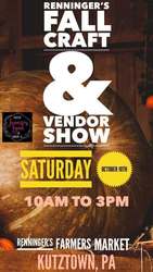 Renningers Fall Craft & Vendor Show!
