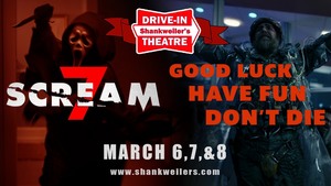 Drive-In Double Feature: SCREAM 7 and GOOD LUCK HAVE FUN DON'T DIE