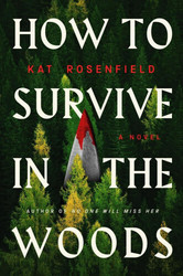 Live event - Kat Rosenfield discusses How to Survive in the Woods