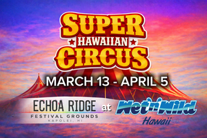 Super Hawaiian Circus
