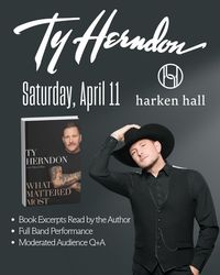 Ty Herndon Brings What Mattered Most Book Tour to Harken Hall April 11