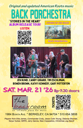 New Album Awareness Tour continues! ...Back pOrchEstra at the Back Room, Berkeley March 21, Sat, 8p