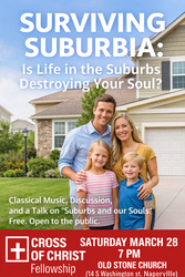Surviving Suburbia: Classical Music and Talk on "Suburbs and our Souls"