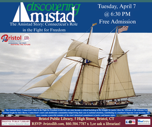 America 250: The Amistad Story- Connecticut’s Role in the Fight for Freedom