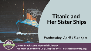 Titanic and Her Sister Ships