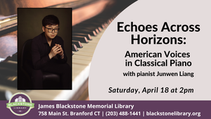Echoes Across Horizons: American Voices in Classical Piano